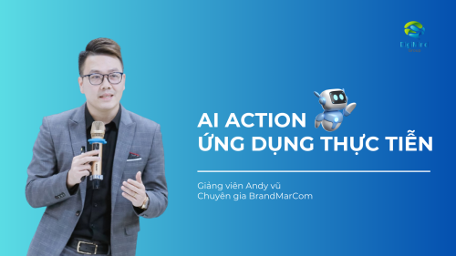 AI Action - Ứng dụng thực tiễn trong doanh nghiệp
